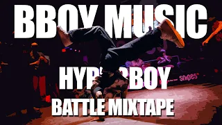Bboy Music 2023 | Dope & Hype Breaking Battle Mixtape