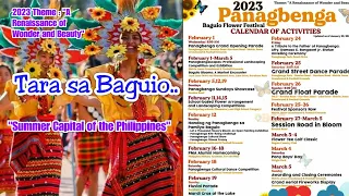 PANAGBENGA FESTIVAL 2023 THEME | LOCATION & SCHEDULE OF EVENTS | BAGUIO CITY | Calendar of Events