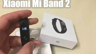 Xiaomi Mi Band 2 - настройка и полный обзор