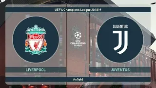 PES 2019 / Liverpool FC vs Juventus / UEFA Champions League 2018 hd / Gameplay PC