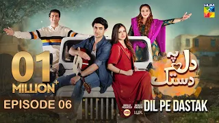 Dil Pe Dastak - Ep 06 - 17 March 2024 - Presented By Dawlance [ Aena Khan & Khaqan Shahnawaz ] HUMTV