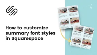 How To Customize Summary Block Fonts in Squarespace // Custom Summary Font Style Tutorial
