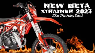 Woww..!! ini dia NEW BETA 300 XTRAINER 2023.. Motor Trail italia terlaris di Amerika!!