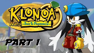[SMU] Klonoa Re: Door to Phantomile - Part 1