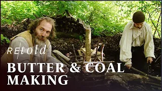 Life In The 17th Century: Turning Wood Into Charcoal | Tales From The Green Valley | Retold