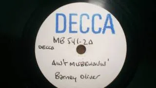 Ain't Misbehavin' - Barney Oliver, Decca UNISSUED vinyl test, 1929
