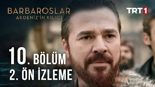 Barbaroslar Akdeniz'in Kılıcı 10. Bölüm 2. Ön İzleme