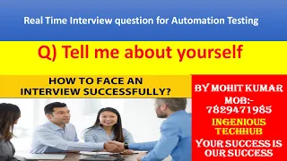 Q)Tell me about your Self (Real Time Interview question Automation Testing profile )part-1