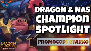 DRAGON & NAS CHAMPION SPOTLIGHT | DRAGON CHAMPIONS