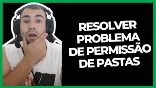 COMO RESOLVER ERRO DE PERMISSÃO DE PASTAS NA PROGRAMAÇÃO | Access to the path is denied | RESOLVIDO!