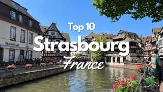 Top 10 Things to Do in Strasbourg France! 🇫🇷