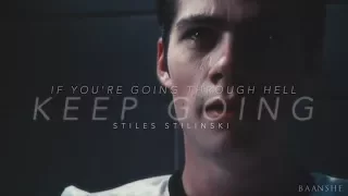 ● Stiles Stilinski | Keep Going