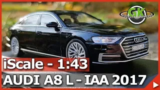 Audi A8 L 2018 (IAA 2017) 1/43 iScale Model car Review | GK Modelcar Universe