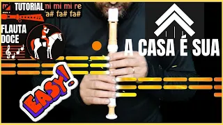 A CASA É SUA, CASA WORSHIP - TUTORIAL FLAUTA DOCE FLUTHERO