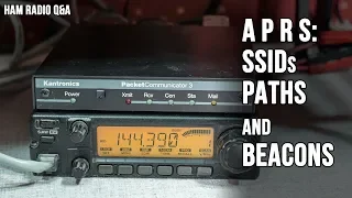 APRS: SSIDs, Paths, and Beacons - Ham Radio Q&A