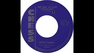 Jackie Harris No Kind Of Man Instrumental