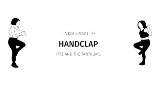 Handclap - Fitz and the Tantrums feat. Lia Kim x May J Lee | Animation