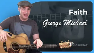 How to play Faith by George Michael | Acoustic Guitar Lesson