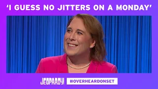 Overheard On Set: Jitters on a Monday? | JEOPARDY!