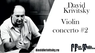 D. Krivitsky  Violin concerto #2