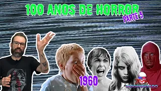 100 ANOS DE HORROR - Parte 5: Década de 1960