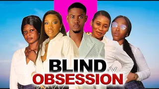 Blind Obsession - CLINTON JOSHUA, CHINENYE NNEBE, MIWA OLORUNFEMI latest 2024 nigerian movie