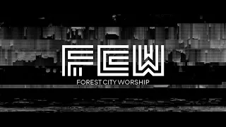 Forest City Worship Promo