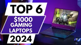Top 6 Best Gaming Laptops Under $1000 in 2024