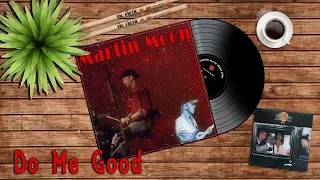 Do Me Good (Keith Moon & Martin Moon) - Wobbel TV