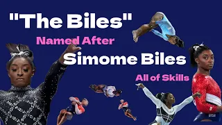 “The Biles” All of named after Simone Biles skills