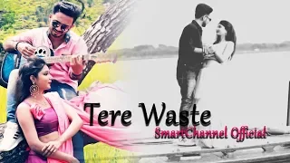 Tere waste | Official Song By Keshab dey | Romantic Love Story | New Video 2019