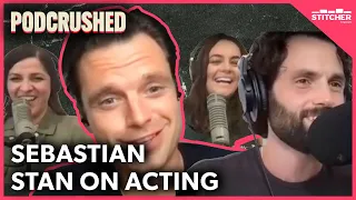 Sebastian Stan On Acting | Podcrushed Clip