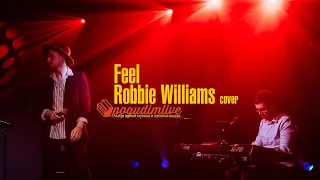Feel | Robbie Williams cover