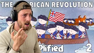 The American Revolution - OverSimplified (Part 2) [REACTION]