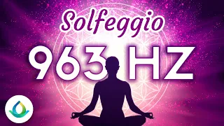 963 Hz Frequency of Gods ❂