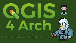 QGIS 4 Arch – Hosting QGIS Web Maps on GitHub