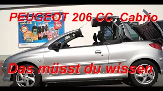 PEUGEOT 206 CC  Cabrio Dach zu öffnen.