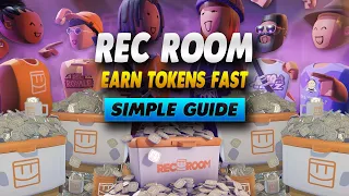 Rec Room How To Get Tokens Fast 2023 - Simple Guide