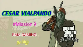 CESAR VIALPANDO/GTA San Andreas in Tamil/Mission/ Full walkthrough /Tamil