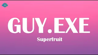 Superfruit - GUY.exe (sped up/tiktok remix) | six feet tall and super strong (LYRICS)