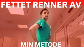 Med denne metoden renner fettet raskt av