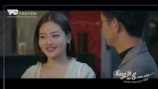 [CHÚNG TA CỦA 8 NĂM SAU] PREVIEW TẬP 49: DỰ ÁN MÀ LÂM PHỤ TRÁCH BỊ ‘SỜ GÁY’