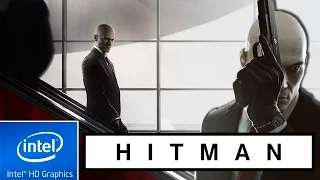 HITMAN (2016) | LOW END PC TEST | INTEL HD 4000 | 4 GB RAM | i3 |