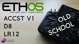 ETHOS How To: Bind to and use older ACCST V1 and SPI D8 Receivers (like those in older Whoops)