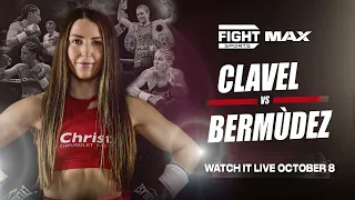 Kim Clavel Vs. Evelin Bermudez LIVE October 8 On FIGHT SPORTS MAX | FIGHT SPORTS