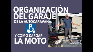 ORGANIZACIÓN DEL GARAJE DE LA AUTOCARAVANA CON MOTO