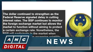 BSP says to intervene in peso weakening if necessary | ANC