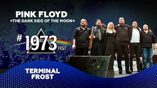 Terminal Frost - Pink Floyd "The Dark Side Of The Moon" 50th Anniversary Tribute