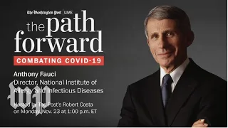 The Path Forward: Combating COVID-19 with Anthony S. Fauci