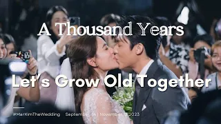 Mark & Kim (หมาก & คิมเบอร์ลี่) | Wedding Edit "Let's Grow Old Together"